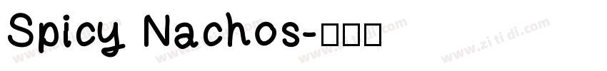 Spicy Nachos字体转换